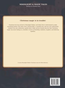 "Moonlight & Magic Tales." "Christmas magic is in trouble!" Beschreibung einer warmen Weihnachtsgeschichte für Kinder.