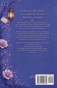At The Ever After Archive, every reader gets the exact book their soul needs. Elowen Vale is the keeper...