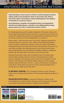 "Histories of the Modern Nations" erklärt Venezuelas Geschichte, politisch und kulturell, bis 2024. Autoren: H. Micheal Tarver, Francisco Soto Oráa.