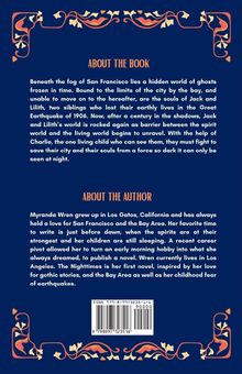 "About the Book": Geister von Jack und Lilith in San Francisco müssen mit Charlie eine dunkle Bedrohung bekämpfen. "About the Author": Myranda Wren liebt San Francisco.