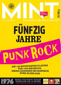 "Fünfzig Jahre Punk Rock. Logo: MINT Magazin für Vinyl-Kultur. Text über Punk-Geschichte, Szene und DDR. Buntes Design."