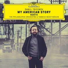 Daniil Trifonov - My American Story "North" (180g / Deluxe-Set mit 2 Bonus-Tracks), LP