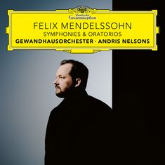 Felix Mendelssohn: Symphonies & Oratorios. Gewandhausorchester, Andris Nelsons. Seitliches Porträt eines Mannes.