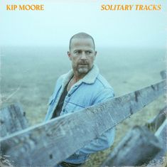 Kip Moore: Solitary Tracks, CD
