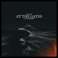 Text: "The Ghost at the Gates of a Future Dead." Illustration: Dunkle, sternenklare Nacht über einem unruhigen, welligen Meer.