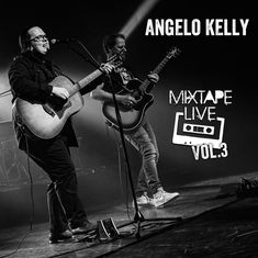 Angelo Kelly: Mixtape Live Vol. 3, CD