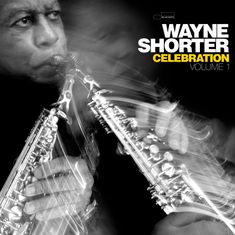 Wayne Shorter (1933-2023): Celebration Volume 1 (Live From Stockholm Concert Hall 2014), CD