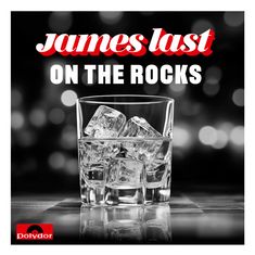 "James Last: On the Rocks" in weißem Text. Ein Glas mit Eiswürfeln vor verschwommenem Hintergrund. Unten links ein rotes Logo.