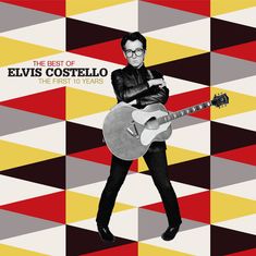 "The Best of Elvis Costello: The First 10 Years." Schwarz-weißes Foto mit Gitarre auf buntem, geometrischem Muster.