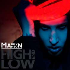 Marilyn Manson: The High End Of Low, CD