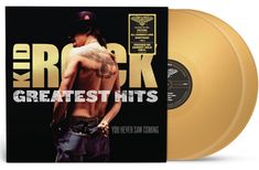 Kid Rock: Greatest Hits: You Never Saw Coming (Gold Vinyl), LP