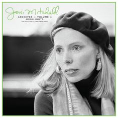 Joni Mitchell : Joni Mitchell Archives Volume 4 Highlights: The Asylum Years (180g), LP