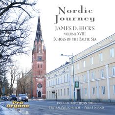 James D. Hicks - Nordic Journey Vol.18 "Echoes Of The Baltic Sea" (von Peteris Vasks signierte Exemplare), CD