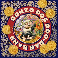 The Bonzo Dog Doo-Dah Band: Still Barking: Definitive Boxset, CD