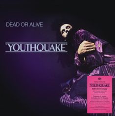 Dead Or Alive: Youthquake (40th Anniversary Edition), CD