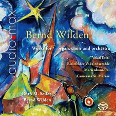 Bernd Wilden (geb. 1966): Sinfonia für Orgel & Orchester, SACD