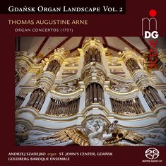 Gdansk Organ Landscape Vol.2 - Thomas Augustine Arne, SACD