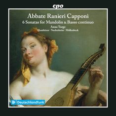 Abbate Ranieri Capponi (1680-1744): 6 Sonaten für Mandoline & Bc, CD