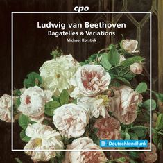Ludwig van Beethoven (1770-1827): Klavierwerke "Bagatellen & Variationen", CD