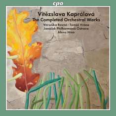 Vitezslava Kapralova (1915-1940): Sämtliche Orchesterwerke, CD