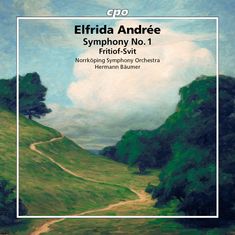 Elfrida Andree (1841-1929): Symphonie Nr.1, CD