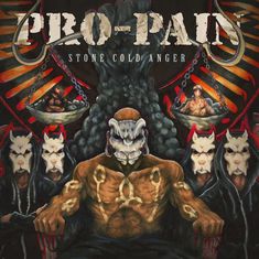 Text: "Pro-Pain", "Stone Cold Anger". Illustration von Dämonen mit Hörnern, maskierten Figuren und Schalen mit Figuren.