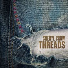 Sheryl Crow: Threads, LP