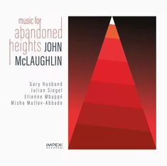 "music for abandoned heights JOHN McLAUGHLIN" steht zentral. Eine rot-schwarze Pyramidenform im Hintergrund.