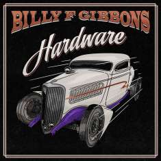 Billy F Gibbons : Hardware, CD