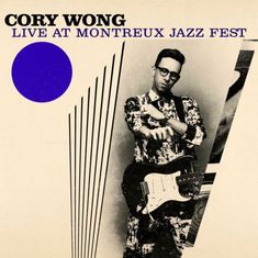 „Cory Wong Live at Montreux Jazz Fest.“ Ein Musiker posiert mit Gitarre, links blaues Logo und schräge schwarze Linien.