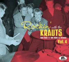 Rockin' With The Krauts: Real Rock‘n’ Roll Made In Germany Vol. 4, CD