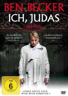 Ben Becker: Ben Becker: Ich, Judas - Der Film, DVD
