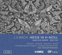 Johann Sebastian Bach (1685-1750): Messe h-moll BWV 232, CD