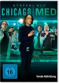 „STAFFEL ELF“, „CHICAGO MED“, „FSK 16 freigegeben“, „Vorab-Abbildung“. Eine Gruppe von Menschen in medizinischer Kleidung.
