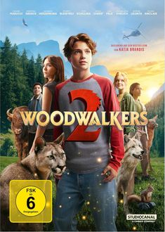 Text: "Woodwalkers 2", "FSK ab 6 freigegeben", "Basierend auf den Bestsellern von Katja Brandis". Vordergrund: Jugendliche, Tiere.