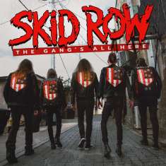 Skid Row : The Gang's All Here, CD