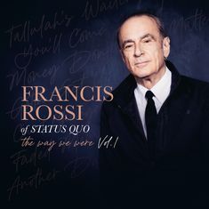 Francis Rossi: The Way We Were Vol. 1 (180g), LP