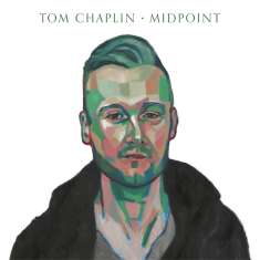 Tom Chaplin: Midpoint, CD