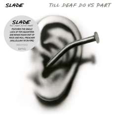 Slade: Till Deaf Do Us Part (Extended Edition), CD