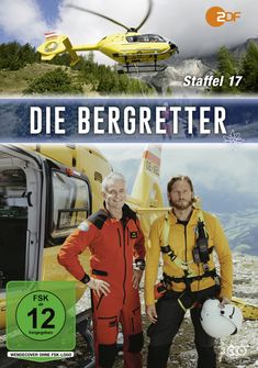"Die Bergretter", Staffel 17, oberhalb ein gelber Helikopter, zwei Männer in Einsatzkleidung vor einer alpinen Landschaft.