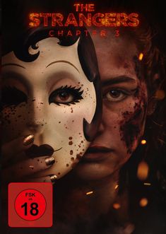 Text: "THE STRANGERS CHAPTER 3", "Vorab-Cover FSK 16 beantragt". Eine Frau mit Maske, halbes Gesicht sichtbar. Dunkle Atmosphäre.