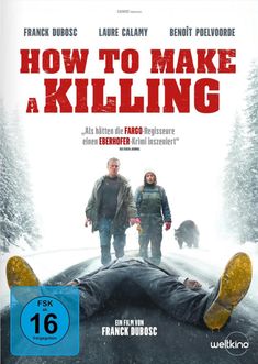 "HOW TO MAKE A KILLING" in roter Schrift. Zwei Personen vor einer schneebedeckten Straße, jemand liegt am Boden.
