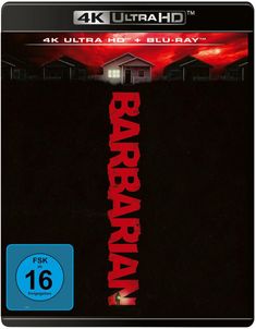 "4K ULTRA HD", "BLU-RAY", "BARBARIAN"; düstere Szenerie mit beleuchtetem Haus; FSK 16 Siegel unten links.