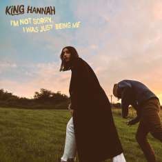 King Hannah: I'm Not Sorry, I Was Just Being Me, CD