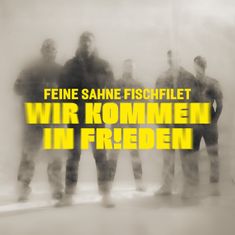 Feine Sahne Fischfilet: Wir kommen in Frieden (Limitierte Erstauflage im DigiPak), CD