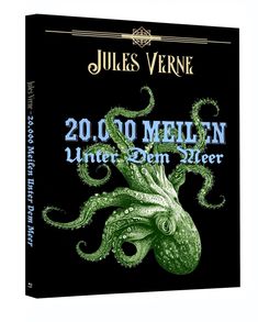 "Jules Verne", "20.000 Meilen Unter Dem Meer" in dekorativer Schrift. Illustration: Grüner Oktopus auf schwarzem Hintergrund.