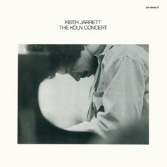 Oben steht "KEITH JARRETT THE KÖLN CONCERT". Darunter ein Schwarz-Weiß-Foto eines Mannes am Klavier.