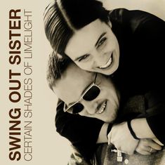 Swing Out Sister: Certain Shades Of Limelight 1994 - 2004, CD