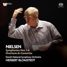 NIELSEN Symphonies Nos. 1-6 Overtures & Concertos, Danish National Symphony Orchestra, HERBERT BLOMSTEDT dirigiert.