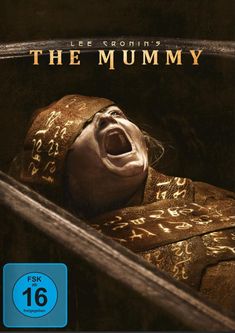 Text: "Von dem Studio hinter dem Conjuring-Universum", "FSK ab 18 beantragt", "Lee Cronin's The Mummy".  
Sargdarstellung mit schreiender Person.
